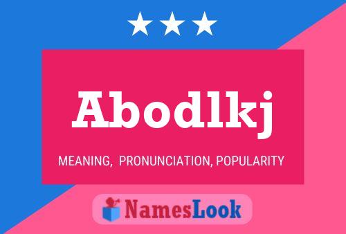 Abodlkj Name Poster