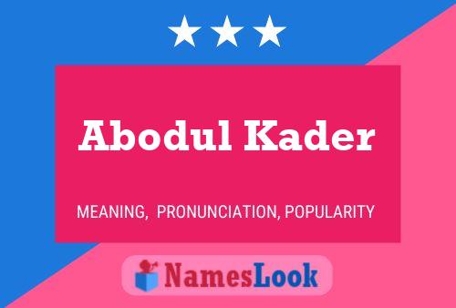 Abodul Kader Name Poster