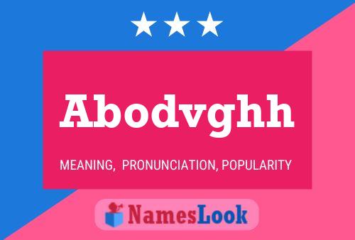 Abodvghh Name Poster