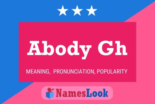 Abody Gh Name Poster