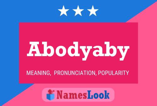 Abodyaby Name Poster