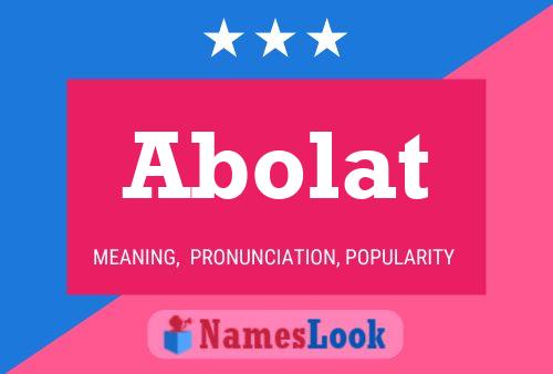 Abolat Name Poster