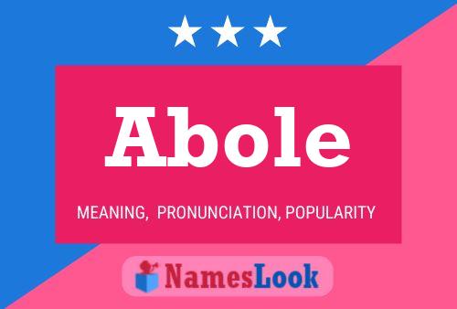 Abole Name Poster