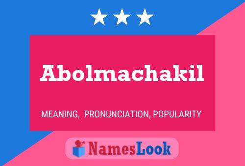 Abolmachakil Name Poster