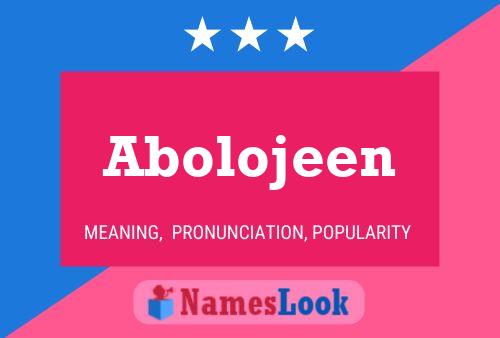 Abolojeen Name Poster