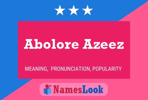 Abolore Azeez Name Poster