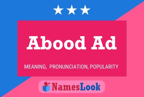 Abood Ad Name Poster