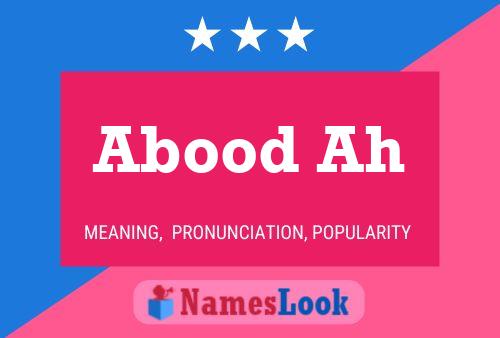 Abood Ah Name Poster