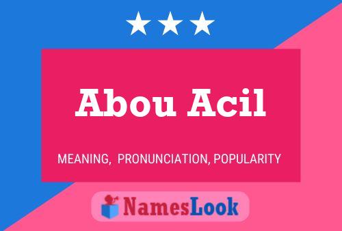 Abou Acil Name Poster