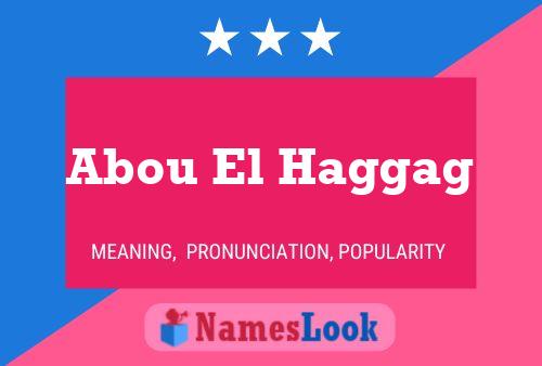 Abou El Haggag Name Poster