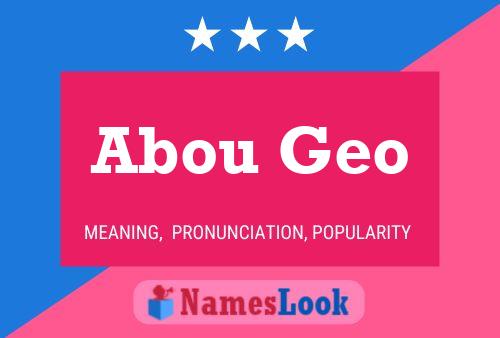 Abou Geo Name Poster