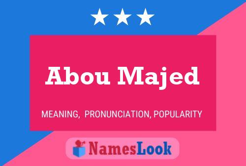 Abou Majed Name Poster