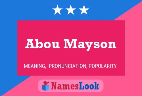 Abou Mayson Name Poster