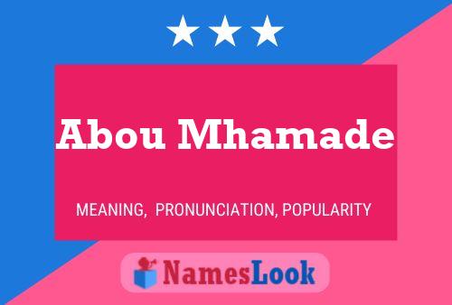 Abou Mhamade Name Poster