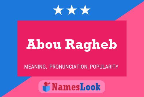 Abou Ragheb Name Poster