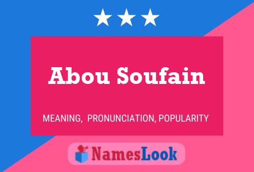 Abou Soufain Name Poster