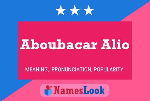 Aboubacar Alio Name Poster