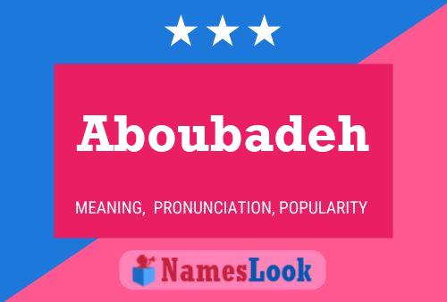 Aboubadeh Name Poster