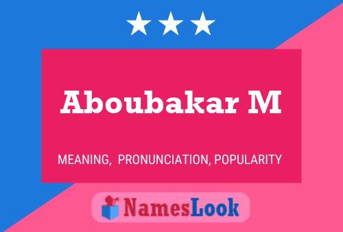 Aboubakar M Name Poster