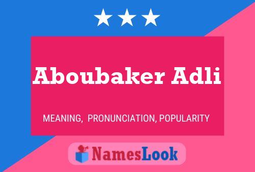 Aboubaker Adli Name Poster