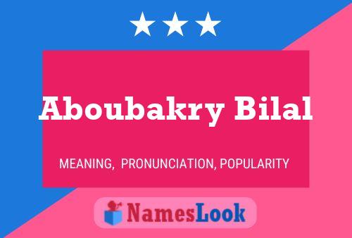 Aboubakry Bilal Name Poster