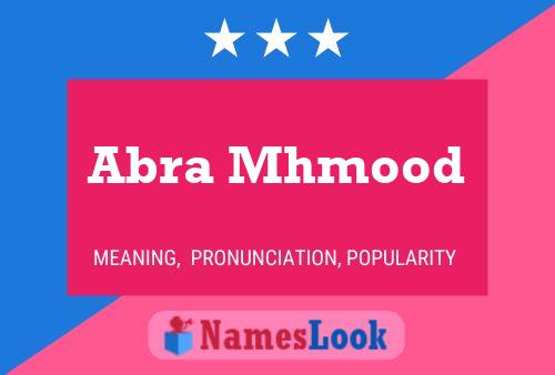 Abra Mhmood Name Poster