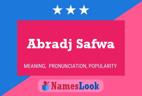 Abradj Safwa Name Poster