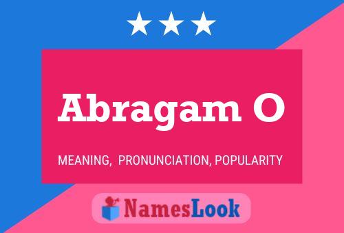 Abragam O Name Poster