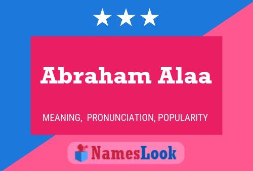 Abraham Alaa Name Poster