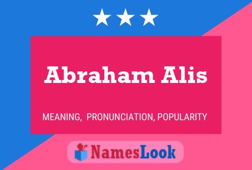 Abraham Alis Name Poster