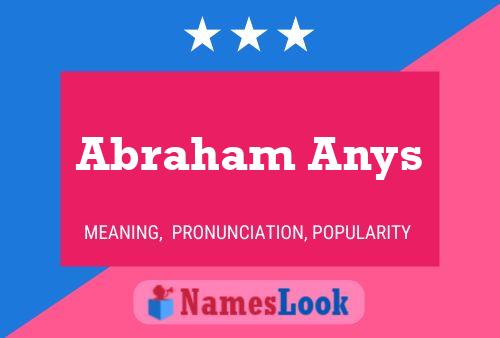 Abraham Anys Name Poster