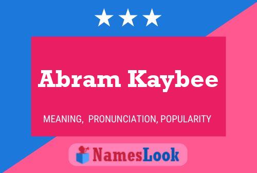 Abram Kaybee Name Poster