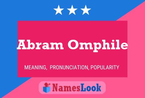 Abram Omphile Name Poster