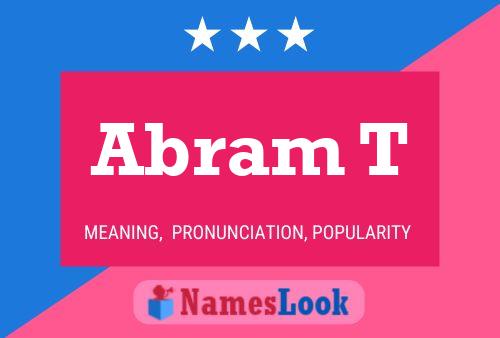 Abram T Name Poster