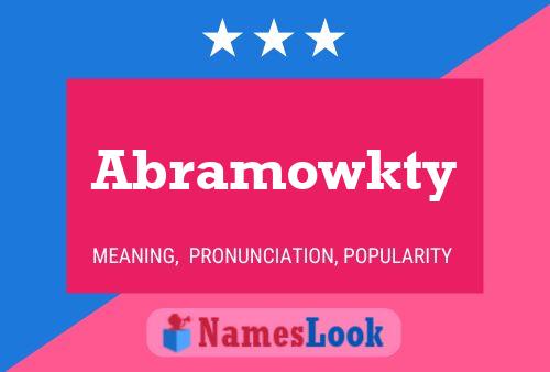 Abramowkty Name Poster