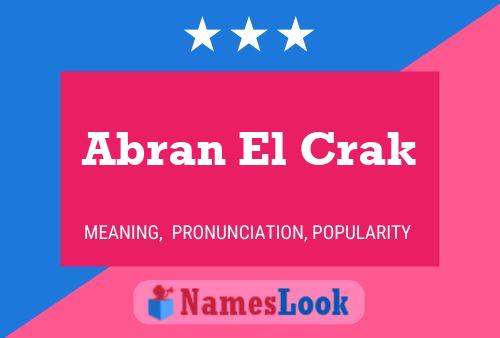 Abran El Crak Name Poster