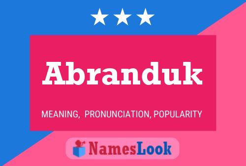 Abranduk Name Poster