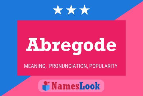 Abregode Name Poster