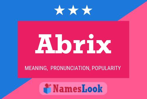 Abrix Name Poster