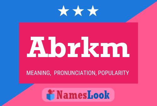 Abrkm Name Poster