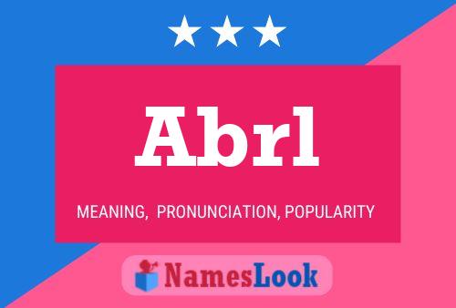 Abrl Name Poster