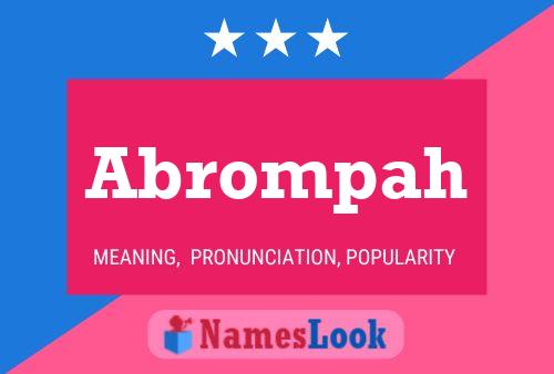 Abrompah Name Poster