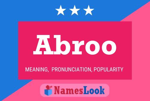 Abroo Name Poster