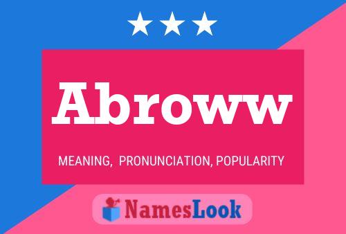 Abroww Name Poster