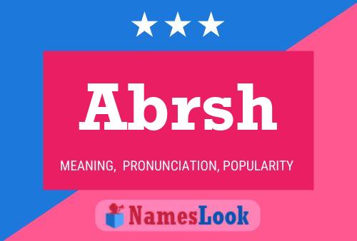 Abrsh Name Poster