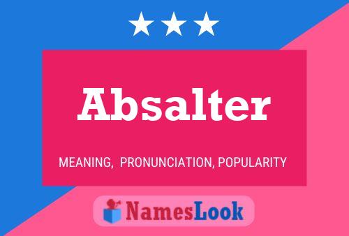 Absalter Name Poster