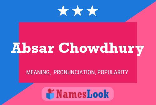 Absar Chowdhury Name Poster