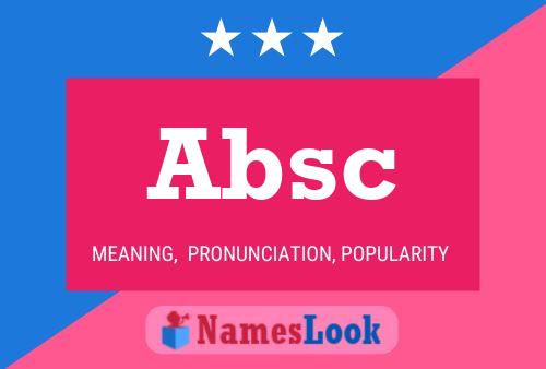 Absc Name Poster