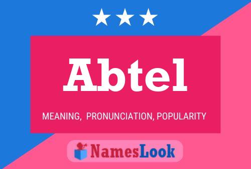 Abtel Name Poster