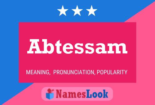 Abtessam Name Poster